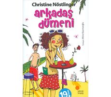 Arkadaş Dümeni - Christine Nöstlinger - Günışığı Kitaplığı