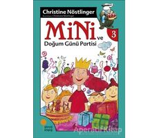 Mini ve Doğum Günü Partisi - Christine Nöstlinger - Günışığı Kitaplığı