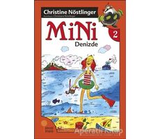 Mini - Mini Denizde - Christine Nöstlinger - Günışığı Kitaplığı