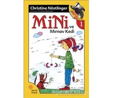 Mini ve Mırnav Kedi - Christine Nöstlinger - Günışığı Kitaplığı