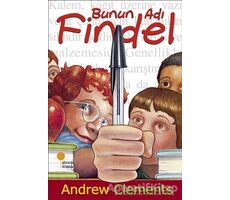 Bunun Adı Findel - Andrew Clements - Günışığı Kitaplığı