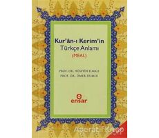 Kur’an-ı Kerim’in Türkçe Anlamı (Meal) - Ömer Dumlu - Ensar Neşriyat