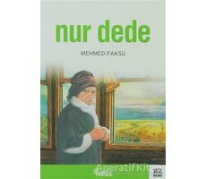 Nur Dede - Mehmed Paksu - Nesil Yayınları