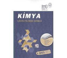 İTÜ LYS 11. Sınıf Kimya Çözeltilerde Denge