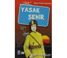 Yasak Şehir - Ahmet Yılmaz Boyunağa - Genç Timaş