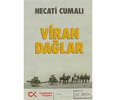 Viran Dağlar - Necati Cumalı - Cumhuriyet Kitapları
