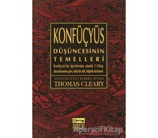 Konfüçyüs Düşüncesinin Temelleri - Thomas Cleary - Anahtar Kitaplar Yayınevi