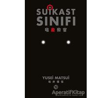 Suikast Sınıfı 19.Cilt - Yusei Matsui - Gerekli Şeyler Yayıncılık