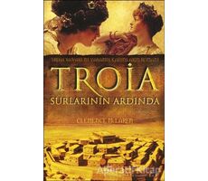 Troia Surlarının Ardında - Clemence McLaren - Günışığı Kitaplığı
