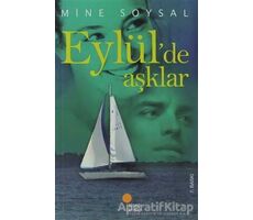 Eylül’de Aşklar - Mine Soysal - Günışığı Kitaplığı