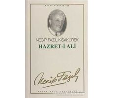 Hazret-i Ali : 11 - Necip Fazıl Bütün Eserleri - Necip Fazıl Kısakürek - Büyük Doğu Yayınları