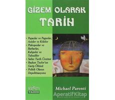 Gizem Olarak Tarih - Michael Parenti - Aykırı Yayınları