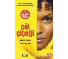 Çöl Çiçeği - Waris Dirie - Bilge Kültür Sanat