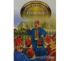 Efruz Bey - Ömer Seyfettin - Parıltı Yayınları