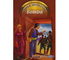 Bomba - Ömer Seyfettin - Parıltı Yayınları