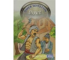 Diyet (160 Sayfa) - Ömer Seyfettin - Parıltı Yayınları