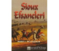 Sioux Efsaneleri - Marie L. McLaughlin - Anahtar Kitaplar Yayınevi
