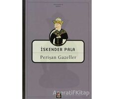 Perişan Gazeller - İskender Pala - Kapı Yayınları