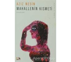 Mahallenin Kısmeti - Aziz Nesin - Nesin Yayınevi