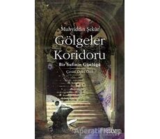 Gölgeler Koridoru - Muhyiddin Şekur - Sufi Kitap