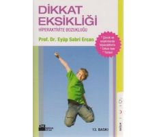 Dikkat Eksikliği ve Hiperaktivite Bozukluğu - Eyüp Sabri Ercan - Doğan Kitap