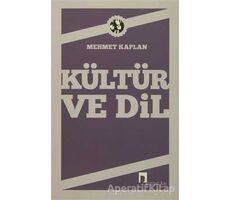 Kültür ve Dil - Mehmet Kaplan - Dergah Yayınları