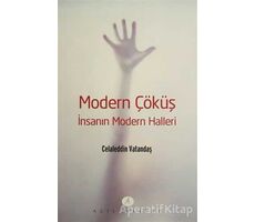 Modern Çöküş - Celaleddin Vatandaş - Açılım Kitap