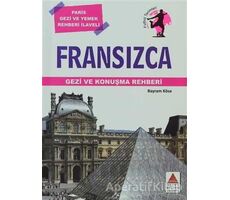 Fransızca Gezi ve Konuşma Rehberi - Bayram Köse - Delta Kültür Yayınevi