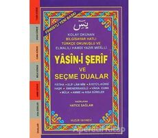 Fihristli Yasin-i Şerif ve Seçme Dualar (Kod 032) - Hatice Sağlam - Huzur Yayınevi