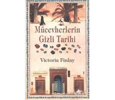 Mücevherlerin Gizli Tarihi - Victoria Finlay - Pegasus Yayınları