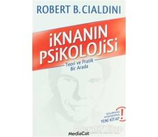 İknanın Psikolojisi - Robert B. Cialdini - MediaCat Kitapları