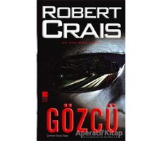 Gözcü - Robert Crais - Bilge Kültür Sanat