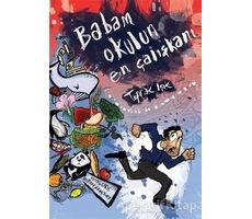 Babam Okulun En Çalışkanı - Toprak Işık - Tudem Yayınları