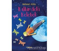 Kalbimdeki Kelebek - Mehmet Atilla - Tudem Yayınları