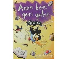 Anne Beni Geri Getir - Toprak Işık - Tudem Yayınları