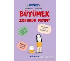 Filozof Çocuk : Büyümek Zorunda mıyım? - Oscar Brenifier - Tudem Yayınları