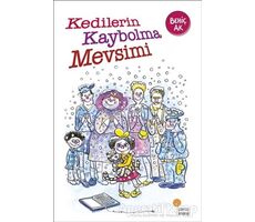 Kedilerin Kaybolma Mevsimi - Behiç Ak - Günışığı Kitaplığı