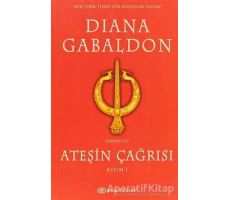 Ateşin Çağrısı - Kısım: 1 - Diana Gabaldon - Epsilon Yayınevi