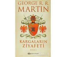 Kargaların Ziyafeti  1 - George R. R. Martin - Epsilon Yayınevi