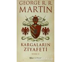 Kargaların Ziyafeti 2 - George R. R. Martin - Epsilon Yayınevi