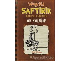 Ah Kalbim! - Saftirik Greg’in Günlüğü 7 - Jeff Kinney - Epsilon Yayınevi