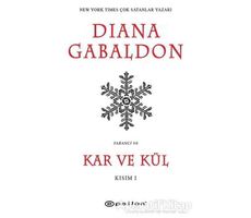 Kar ve Kül Kısım: 1 - Diana Gabaldon - Epsilon Yayınevi