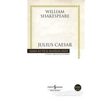 Julius Caesar - William Shakespeare - İş Bankası Kültür Yayınları