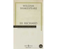 3. Richard - William Shakespeare - İş Bankası Kültür Yayınları