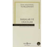 Babalar ve Oğullar - Ivan Sergeyevich Turgenev - İş Bankası Kültür Yayınları