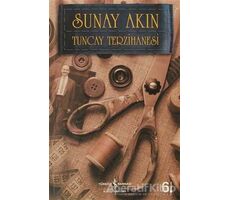 Tuncay Terzihanesi - Sunay Akın - İş Bankası Kültür Yayınları