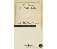 On İkinci Gece - William Shakespeare - İş Bankası Kültür Yayınları