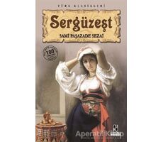 Sergüzeşt - Sami Paşazade Sezai - Anonim Yayıncılık