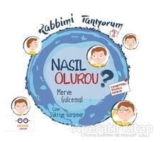 Nasıl Olurdu? - Rabbimi Tanıyorum 2 - Merve Gülcemal - Cezve Çocuk