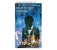 Muhteşem Gatsby (Şömizli) - Francis Scott Key Fitzgerald - İş Bankası Kültür Yayınları